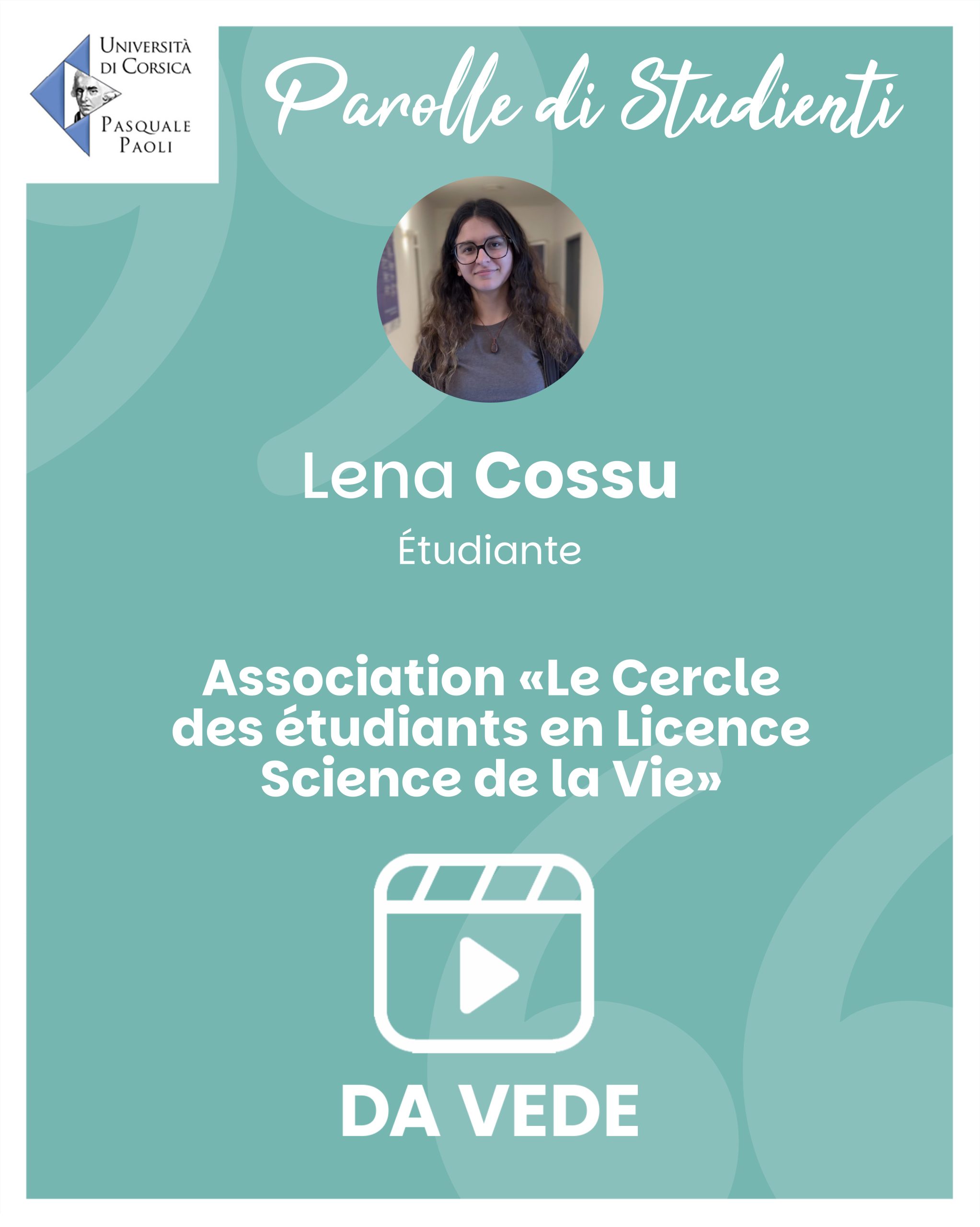 Témoignages étudiants 25-26_Lena Cossu Asso Science de la Vie